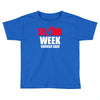 shark week enough Toddler T-shirt