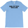 Girl Of Epic Dreams T-Shirt