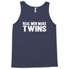 real men make twins Tank Top