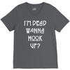 i'm dead wanna hook up V-Neck Tee