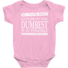 you're right (2) Baby Onesie