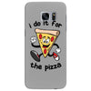 i do it for the pizza Samsung Galaxy S7 Edge