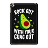 rock out with your guac out iPad Mini 4