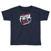 fatal Toddler T-shirt