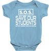 S.O.S. Save Our Students Baby Onesie