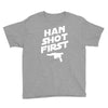 han shot first Youth Tee