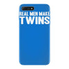 real men make twins iPhone 7 Plus Case