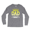 proud dad nurse Long Sleeve Shirts