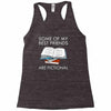 some of my best friends are fictional Racerback Tank
