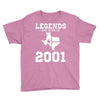 legends are born in 2001 hoodie 9 Youth Tee