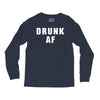 drunk af Long Sleeve Shirts