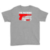 packing heat   i'm hot Youth Tee
