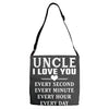 I Love You Uncle Adjustable Strap Totes