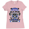 old man was your first mistake Ladies Fitted T-Shirt