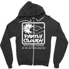 partly cloudy 100% getting wasted gift drugs drinking pissed bong fuun Zipper Hoodie