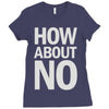 how about no Ladies Fitted T-Shirt