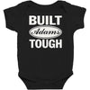 built adams tough Baby Bodysuit