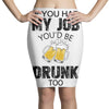 if you had my job you'd be drunk too Pencil Skirts