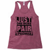 Just One More Pair I Promise Racerback Tank