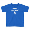 i swing both ways Toddler T-shirt