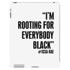 rooting for everybody t shirt iPad 3 and 4 Case