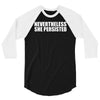nevertheless 3/4 Sleeve Shirt