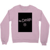 no design fashion Crewneck Sweatshirt