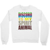 discord is my spirit animal Crewneck Sweatshirt