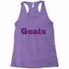 goats Racerback Tank