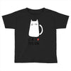cat love person! Toddler T-shirt