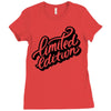 lomited edition Ladies Fitted T-Shirt