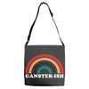 Ganster ish Adjustable Strap Totes
