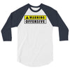 warning offensive mens funny 3/4 Sleeve Shirt