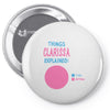 clarissa explained nothing Pin-back button