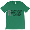 be confident T-Shirt