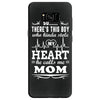 There's This Boy Who Stole My Heart He Calls Me Mom Samsung Galaxy S8