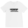 i am an accountant t shirt funny profession shirt tee gift for account V-Neck Tee