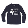 im here for the boos Long Sleeve Shirts