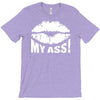kiss my ass T-Shirt