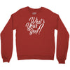 what's your beef Crewneck Sweatshirt