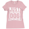 Just One More Dog I Promise Ladies Fitted T-Shirt