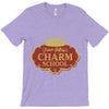 charm school T-Shirt