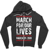 March For Our Lives Zipper Hoodie