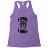 i can i will Racerback Tank
