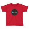 one more Toddler T-shirt