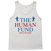 The Human Fund Money For People Tank Top