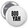 boo yah Pin-back button