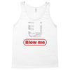 blow me Tank Top