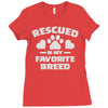 rescued is my favorite breed Ladies Fitted T-Shirt