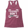 Please Don't Tag Me Racerback Tank